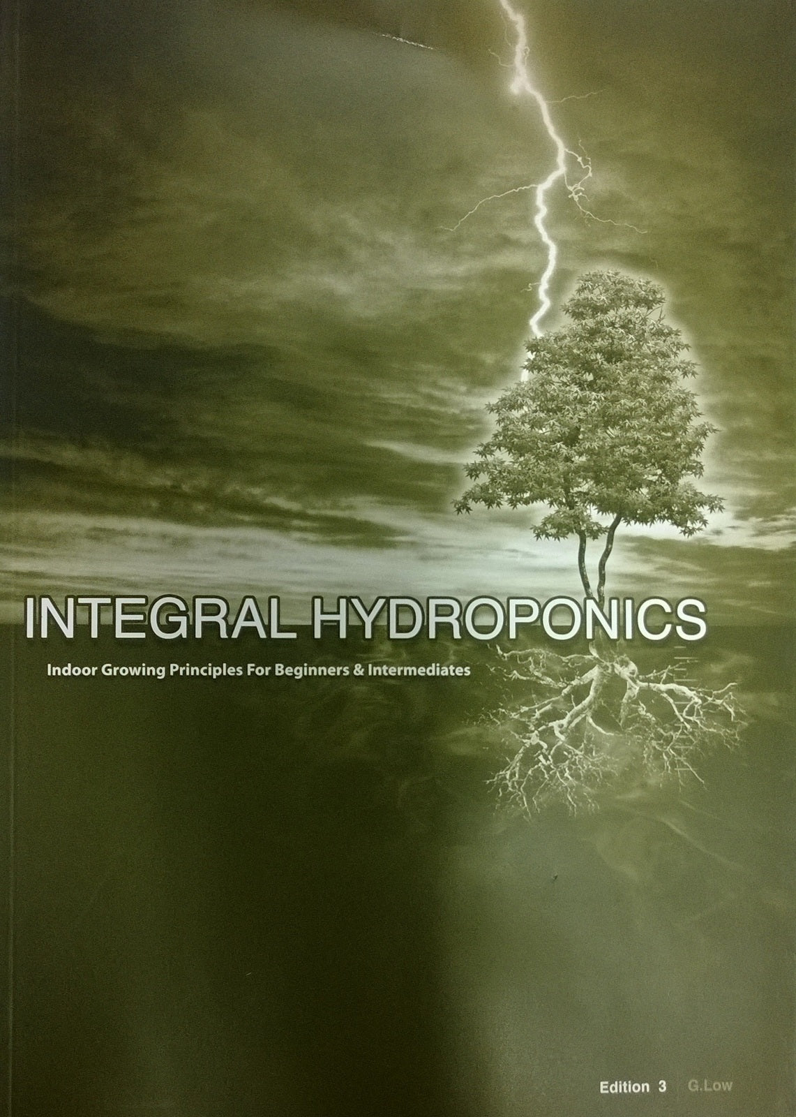 Integral Hydroponics - Hydroponic Book For Beginners & Intermediates