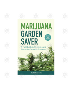 Marijuana Garden Saver - Ed Rosenthal | Educational Book
